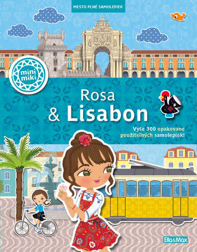 ROSA & LISABON – Mesto plné samolepiek