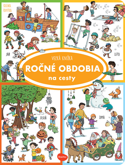 Na cesty – Velká knížka ROČNÍ OBDOBÍ