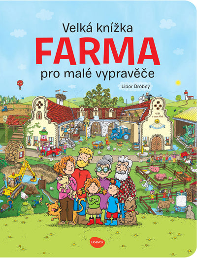 Veľká kniha FARMA pre malých rozprávačov