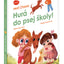 Prvé čítanie HURÁ DO PSEJ ŠKOLY!