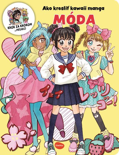 Ako kresliť KAWAII MANGA: MÓDA – Krok za krokom s MISAKO