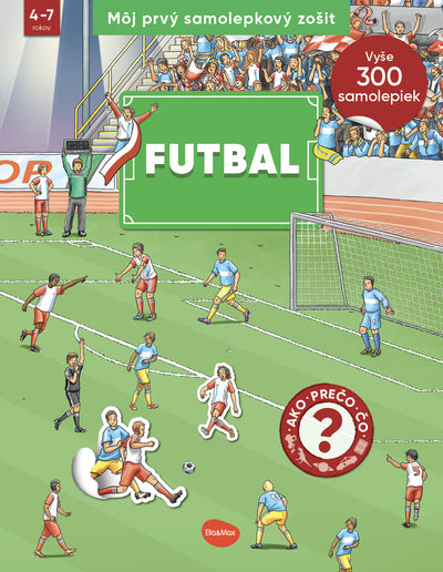 Môj prvý samolepkový zošit - FUTBAL