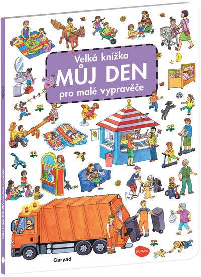 Veľká kniha MÔJ DEŇ pre malých rozprávačov