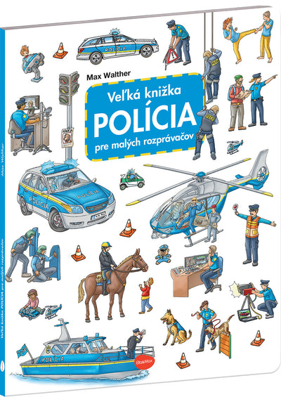Veľká kniha POLICAJT pre malých rozprávačov