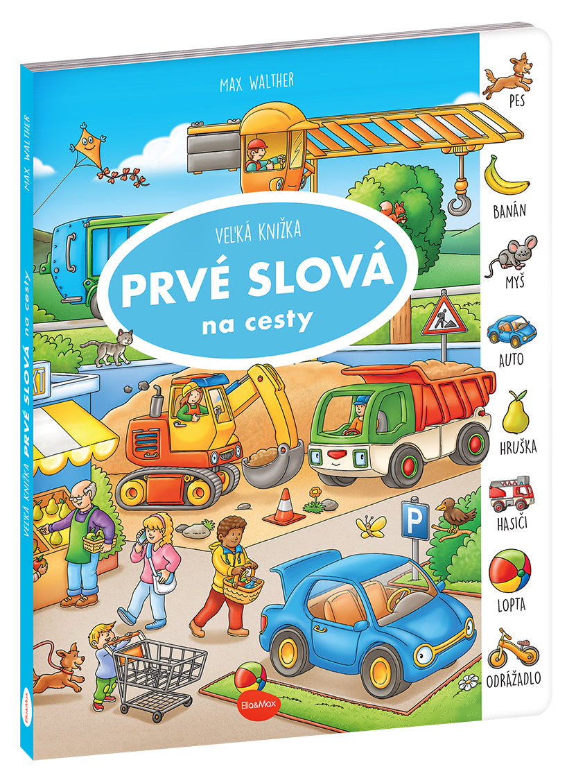 Na cesty – Veľká knižka PRVÉ SLOVÁ