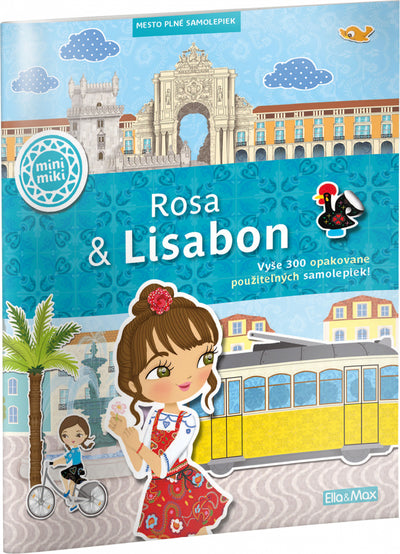 ROSA & LISABON - Mesto plné samolepiek