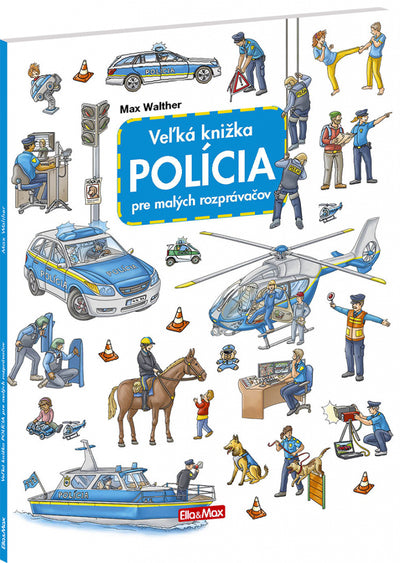 Veľká kniha POLICAJT pre malých rozprávačov
